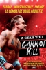 A Star You Cannot Kill (You Cannot Kill David Arquette)