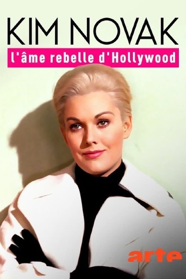 affiche du film Kim Novak, l'âme rebelle d'Hollywood