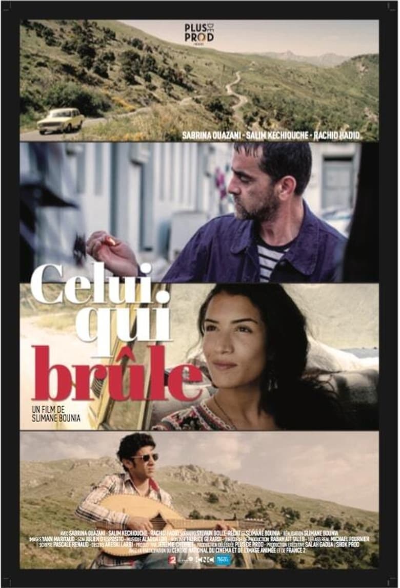 affiche du film Celui qui brûle