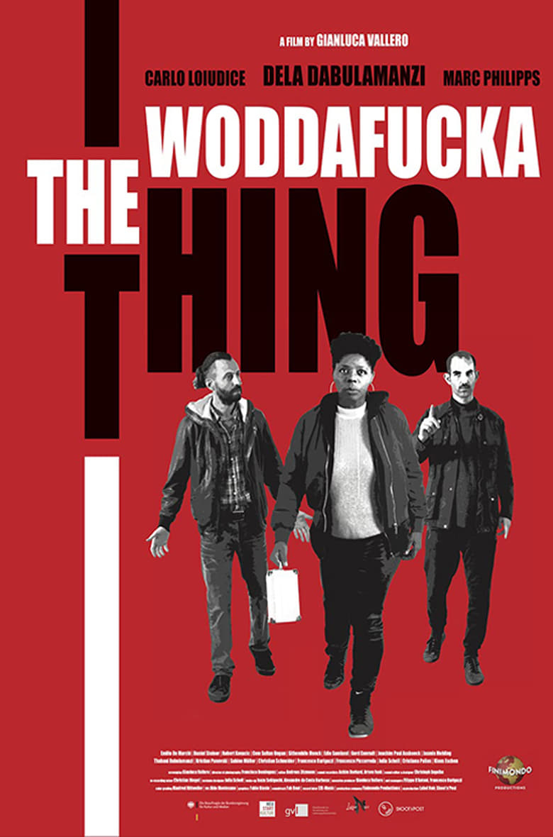affiche du film The Woddafucka Thing