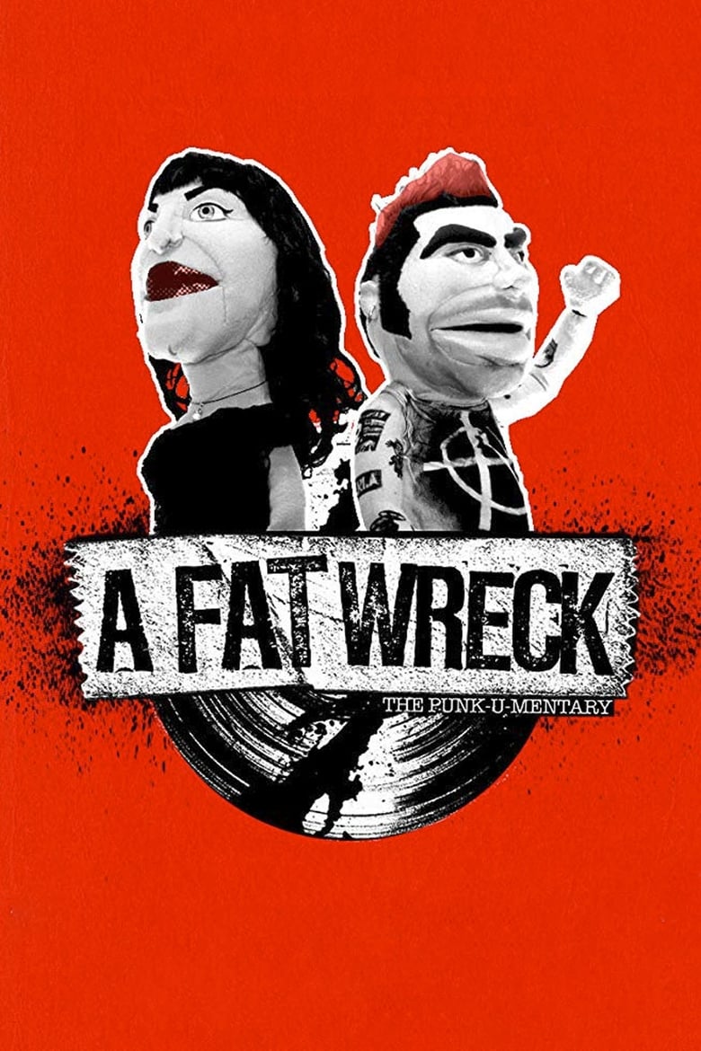 affiche du film A Fat Wreck