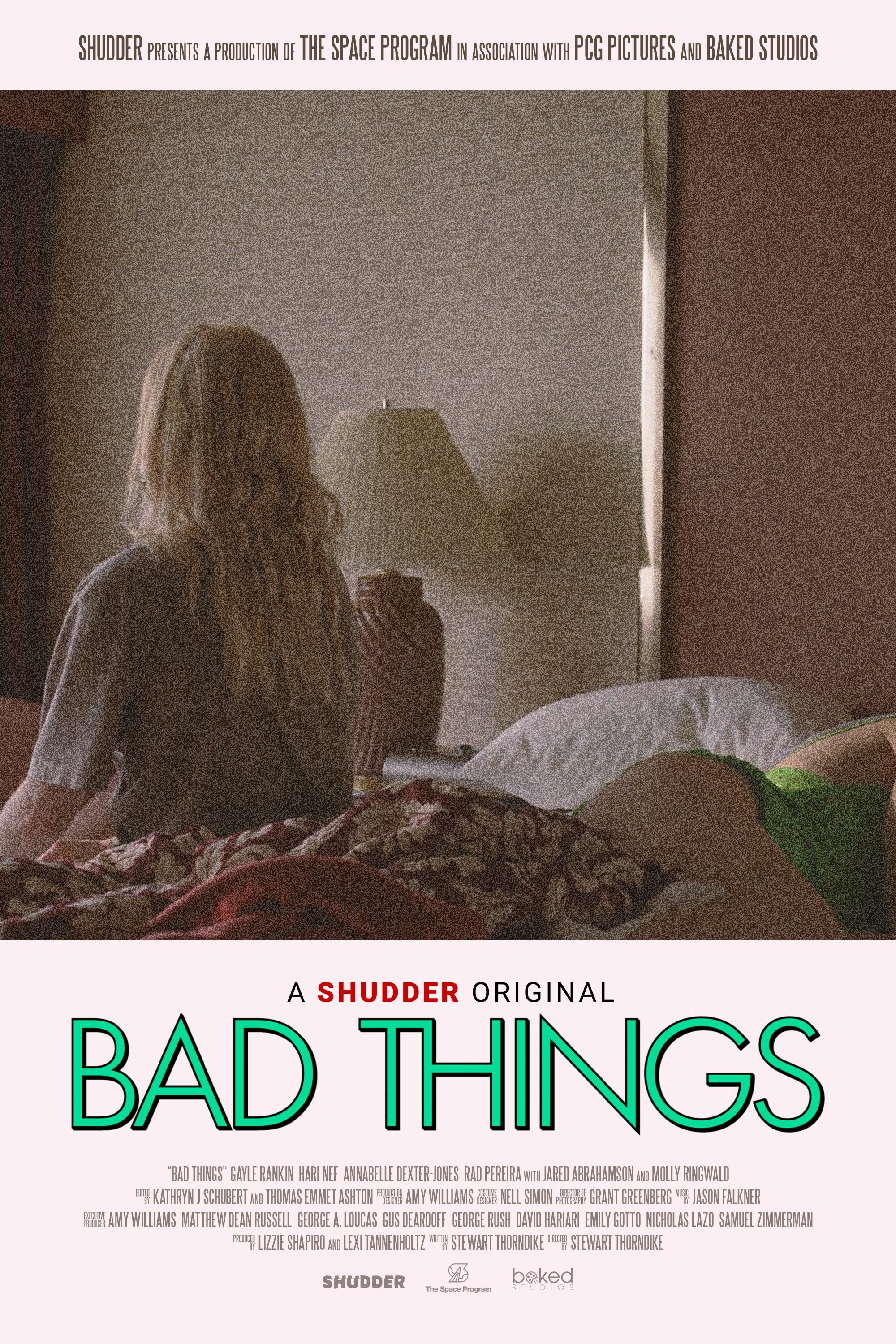 affiche du film Bad Things