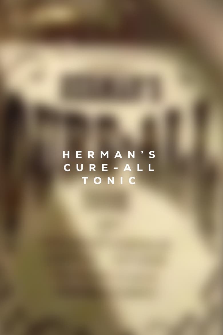 affiche du film Herman's Cure-All Tonic