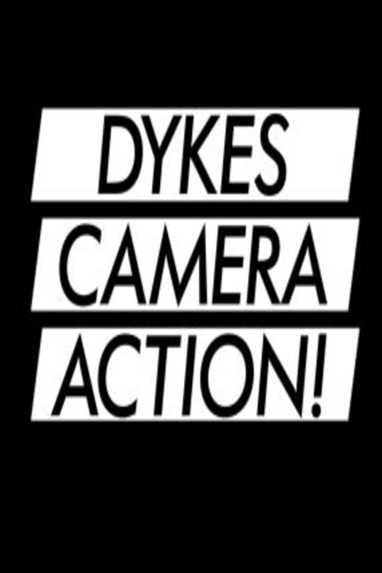 affiche du film Dykes, Camera, Action!