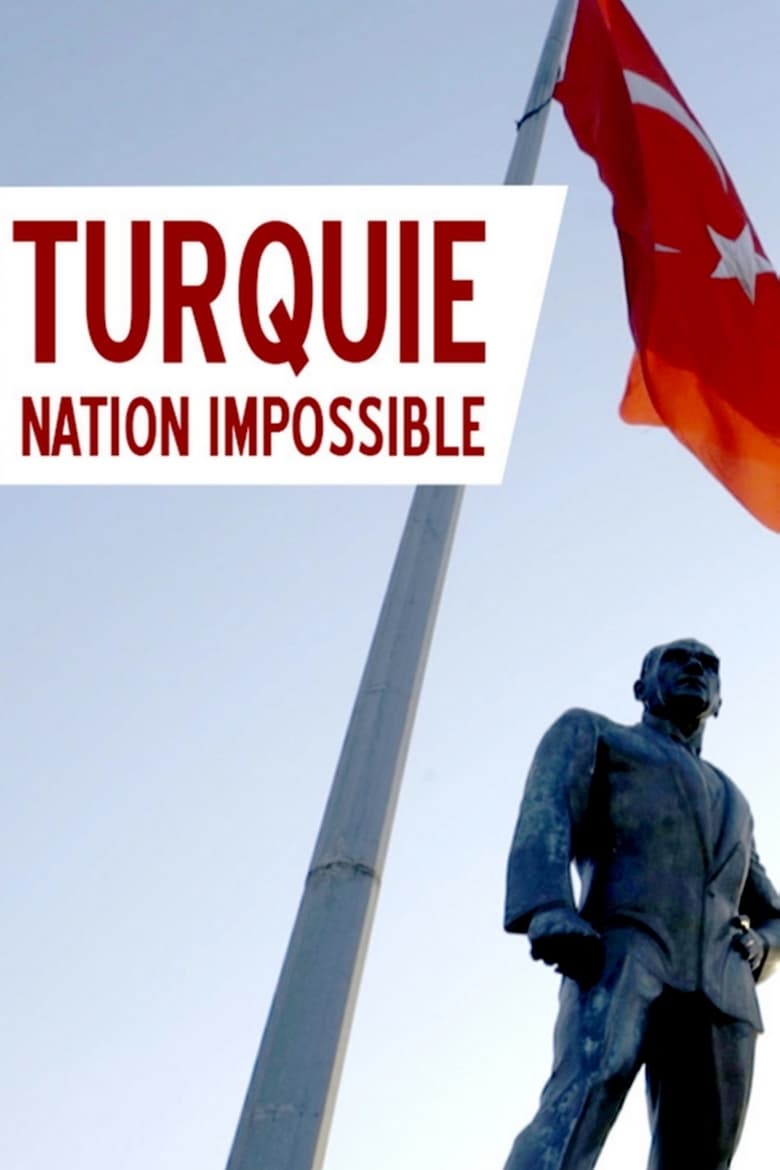 affiche du film Turquie : nation impossible