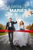 La bataille des mariés (Wedding of a Lifetime)