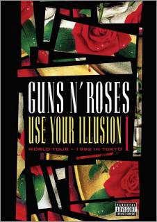 affiche du film Guns N' Roses: Use Your Illusion I (live)