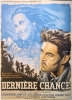 La dernière chance (Die letzte Chance)