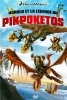 Harold et la légende du Pikpoketos (Legend of the Boneknapper Dragon)