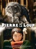Pierre et le loup (Peter & the Wolf)
