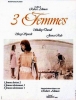 Trois femmes (3 Women)