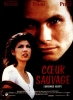 Cœur sauvage (Untamed Heart)