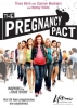 Le pacte de grossesse (Pregnancy Pact)
