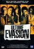 Ultime Evasion (The Escapist)
