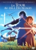 La Tour au-delà des nuages (Kumo no Mukô, Yakusoku no Basho)