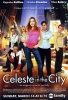 Céleste & the City (Celeste in the City)