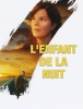 L'enfant de la nuit (In from the Night)
