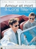 Amour et mort à Long Island (Love and Death on Long Island)