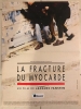 La fracture du myocarde