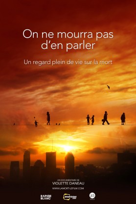 affiche du film On ne mourra pas d'en parler