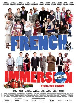 affiche du film French Immersion: C'est la faute à Trudeau