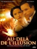 Au-delà de l'illusion (Death Defying Acts)
