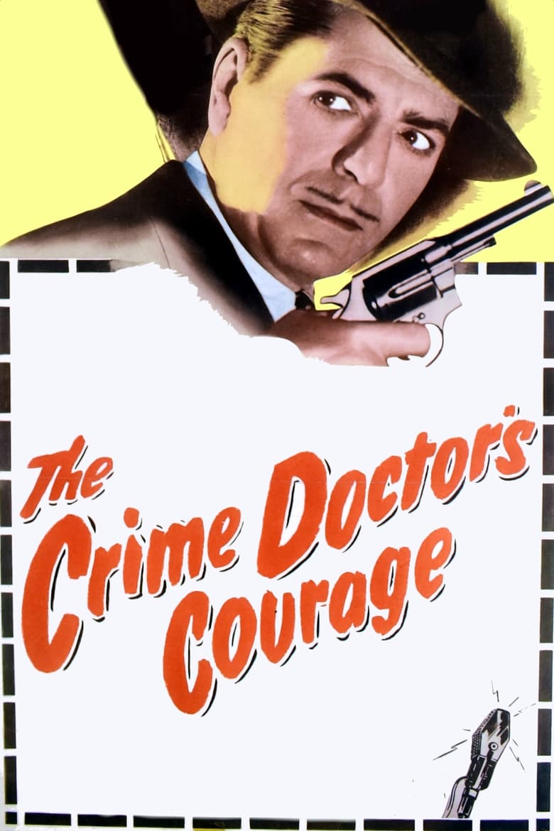 affiche du film The Crime Doctor's Courage