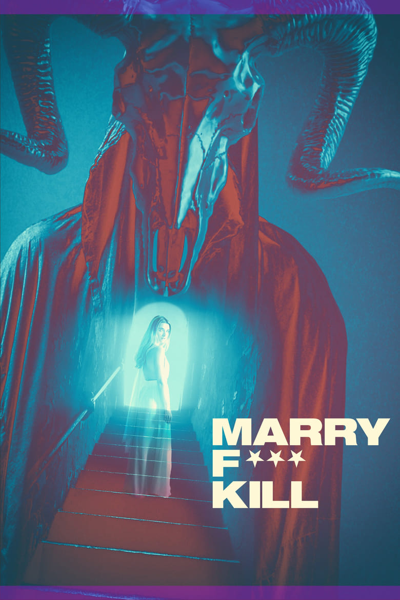 affiche du film Marry F*** Kill