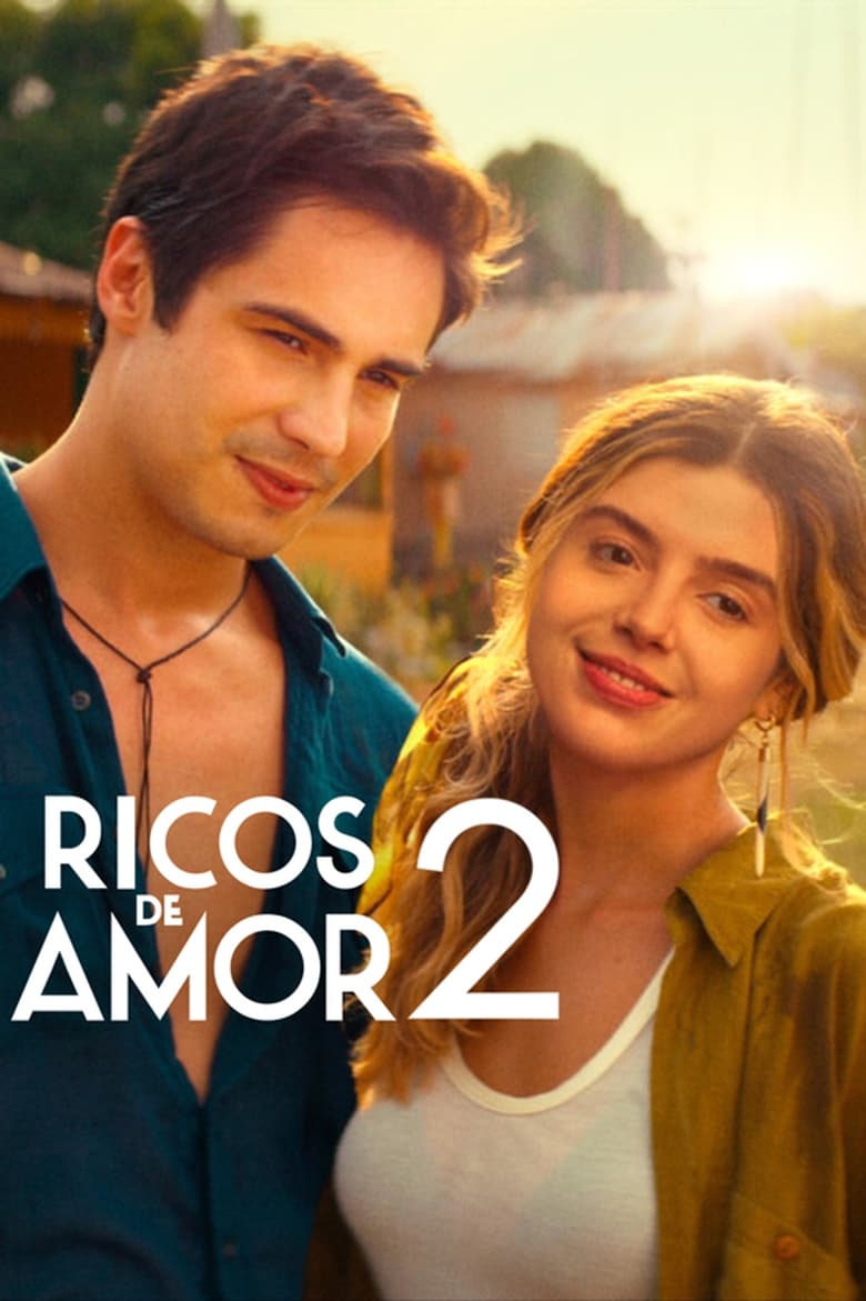 affiche du film Ricos de Amor 2