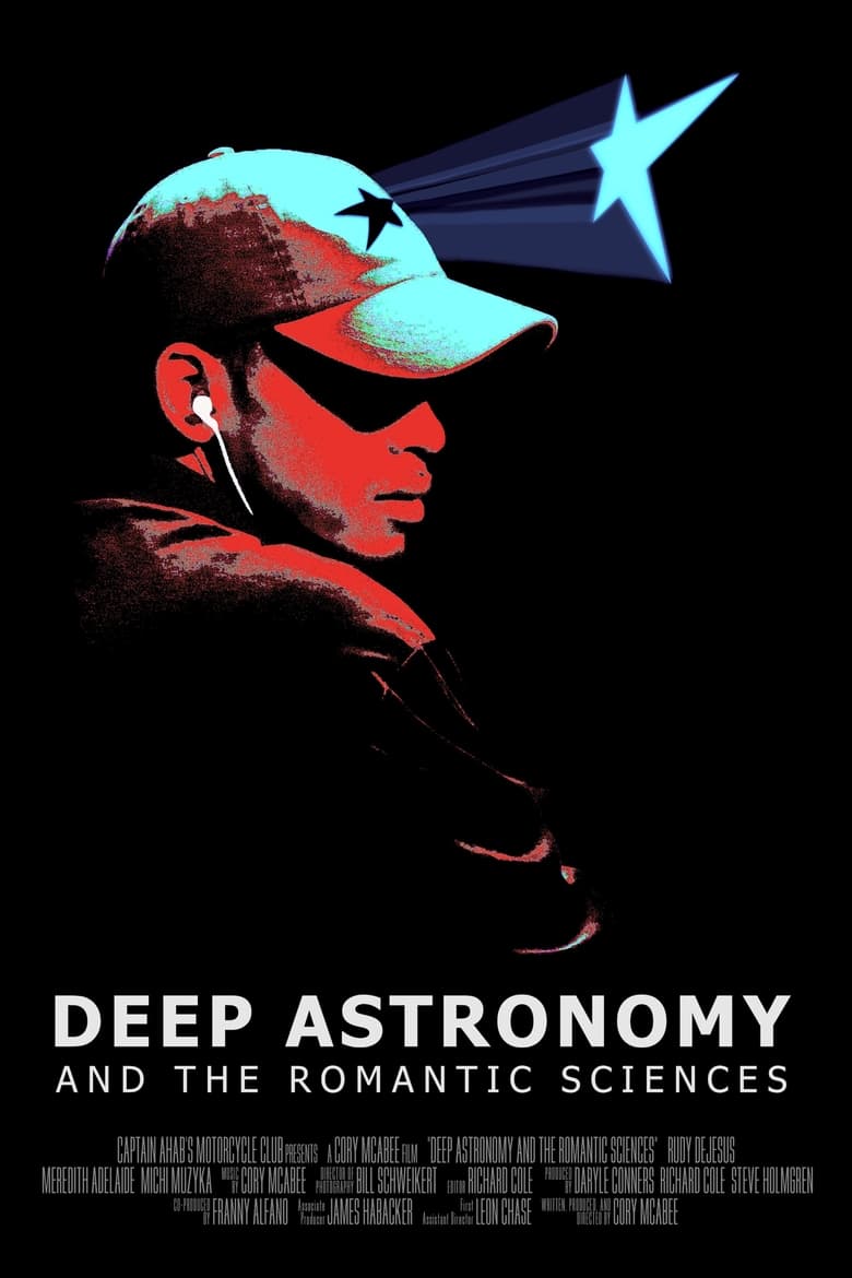 affiche du film Deep Astronomy and the Romantic Sciences