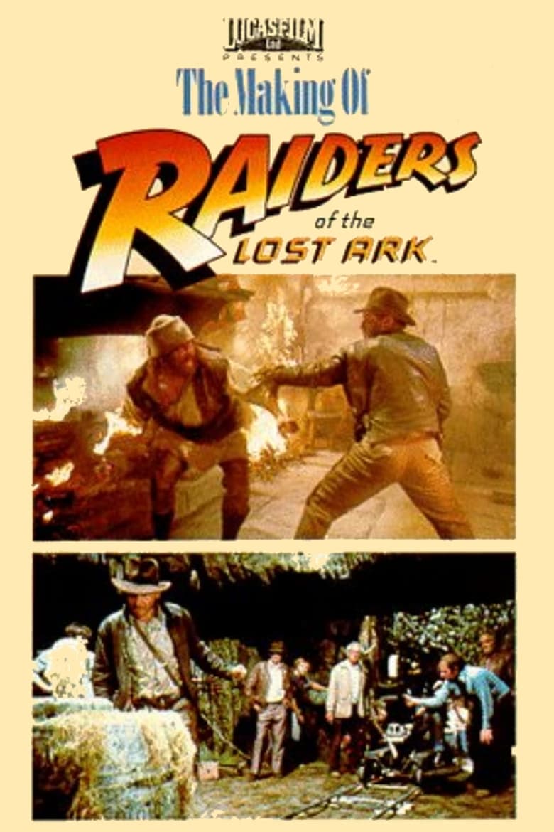 affiche du film The Making of 'Raiders of the Lost Ark'