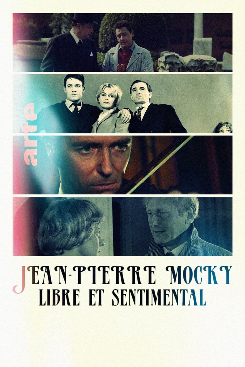 affiche du film Jean-Pierre Mocky, libre et sentimental