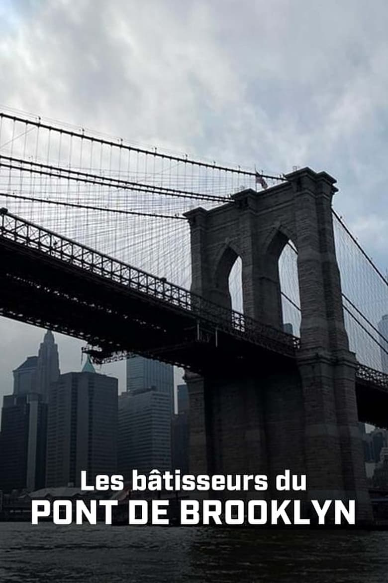 affiche du film Les Bâtisseurs du pont de Brooklyn