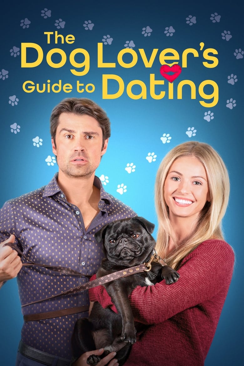 affiche du film The Dog Lover's Guide to Dating