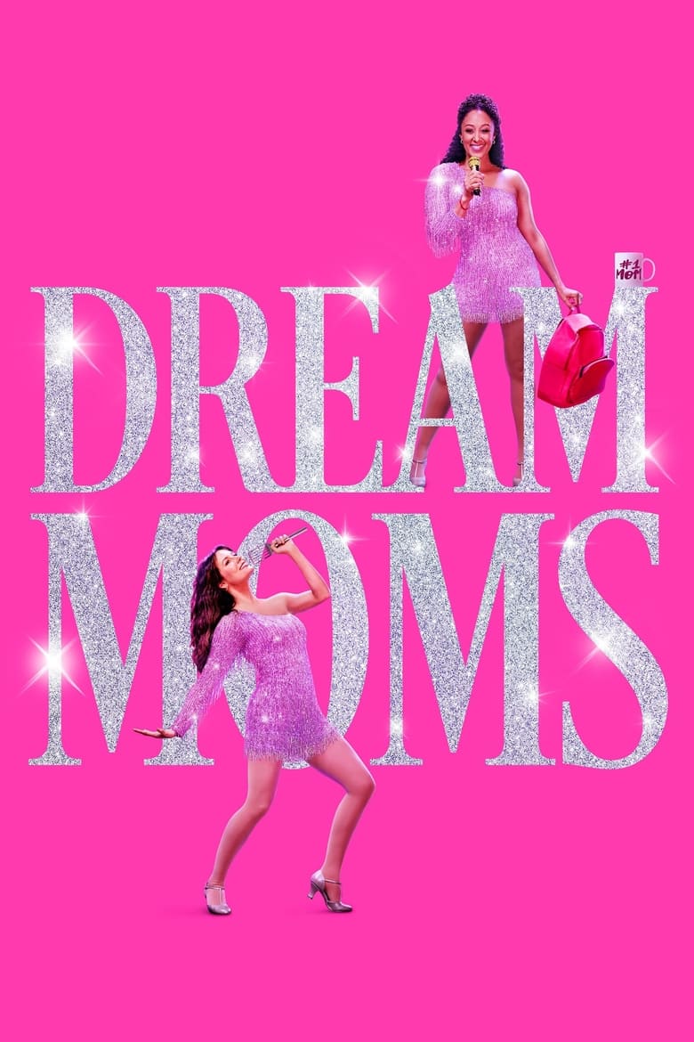 affiche du film Dream Moms