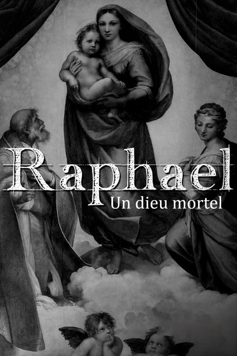 affiche du film Raphaël : un dieu mortel