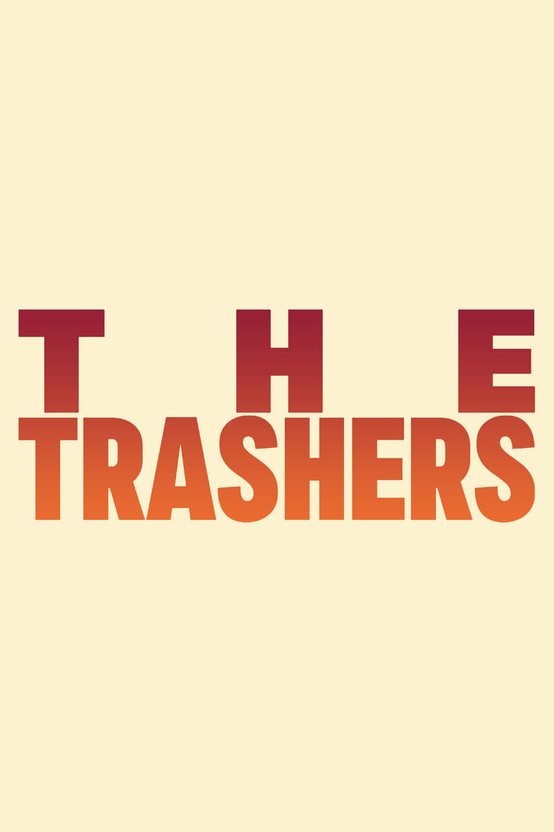 affiche du film The Trashers