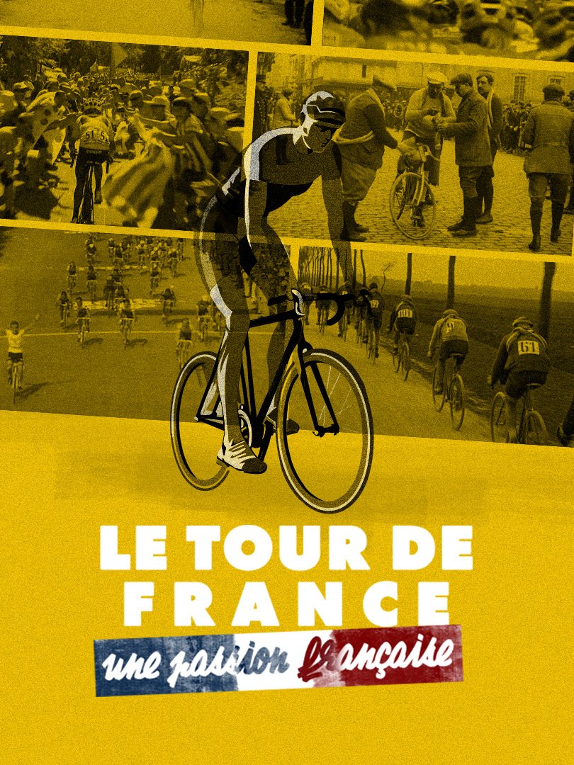 affiche du film Le Tour de France, une passion française