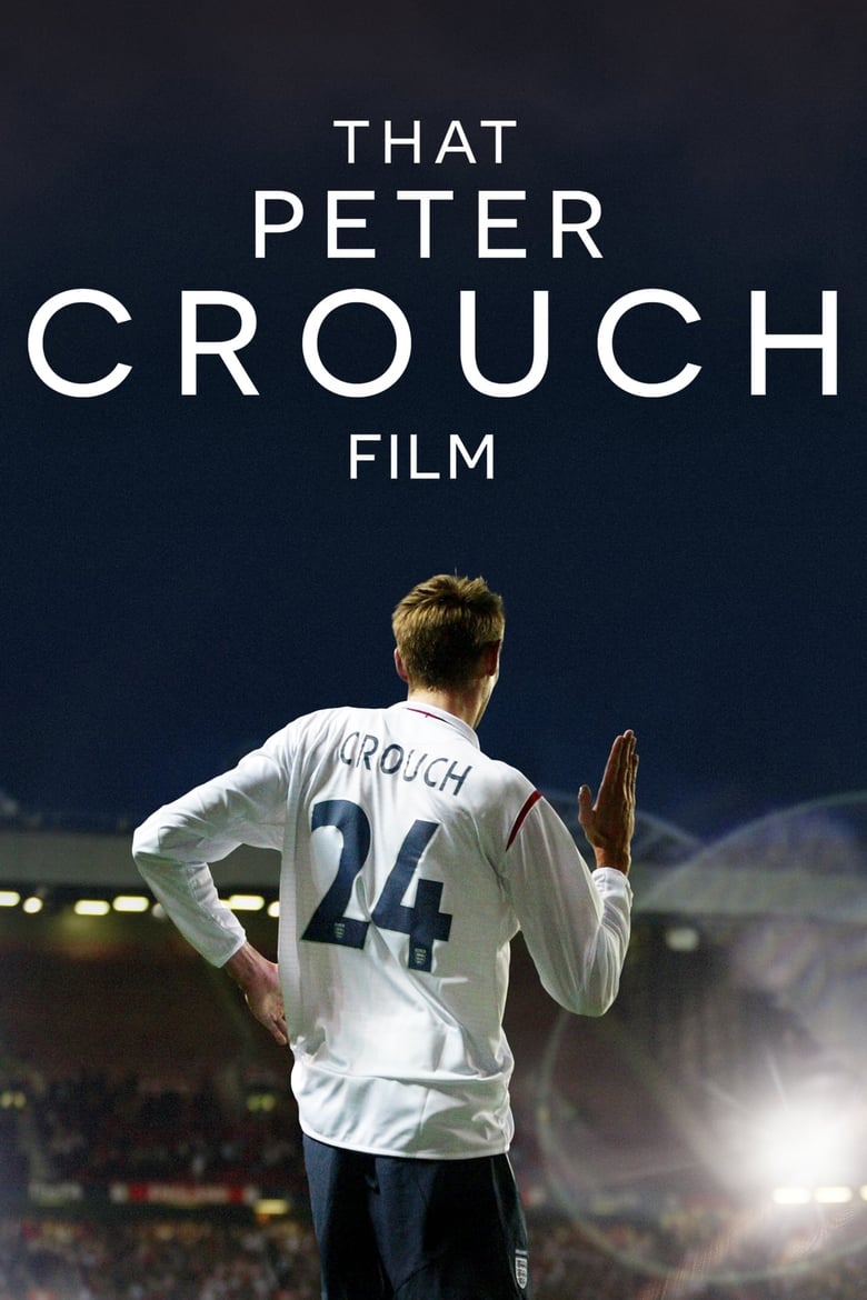 affiche du film Peter Crouch : Le film