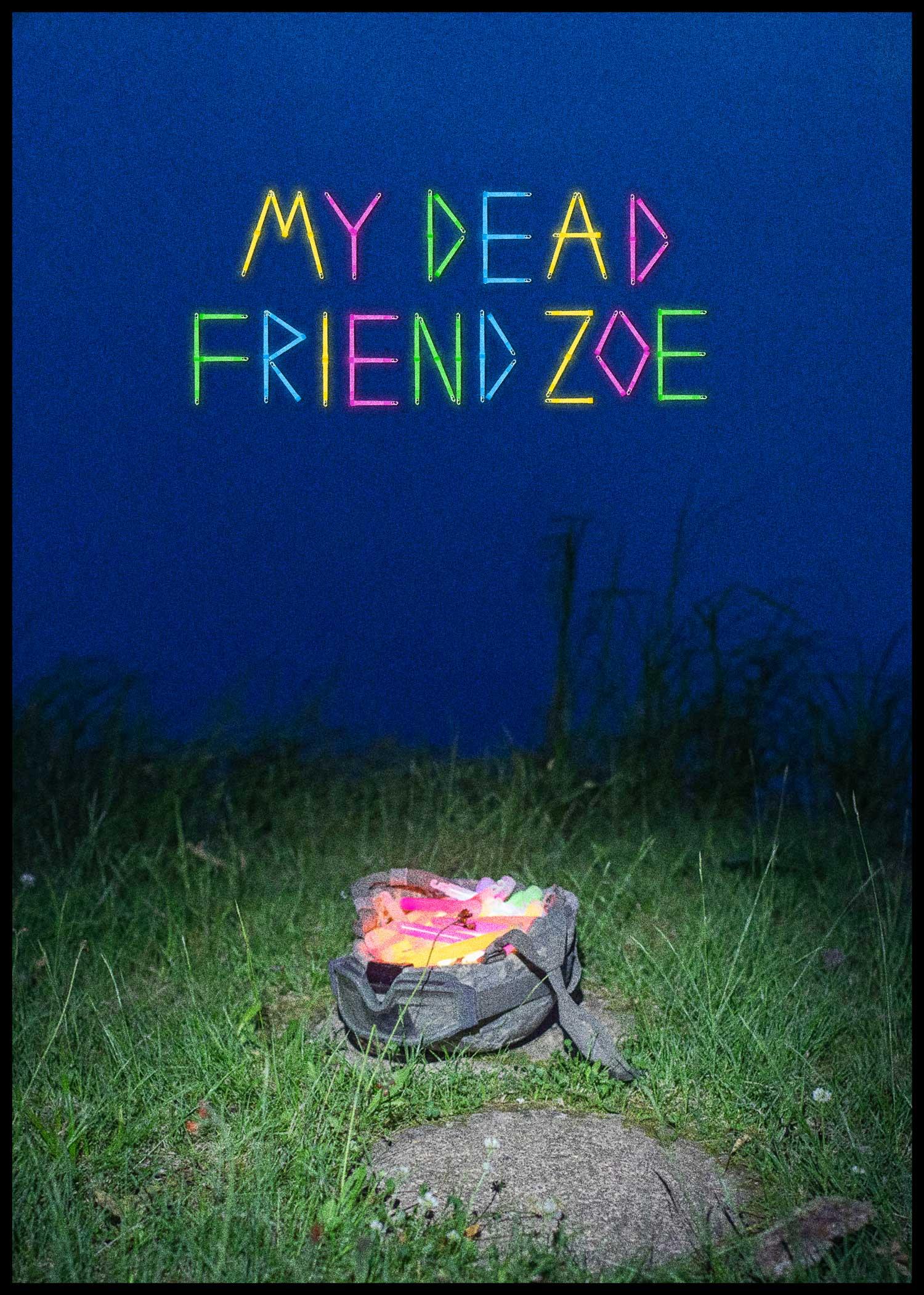affiche du film My Dead Friend Zoe