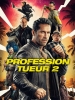 Profession Tueur 2 (Accident Man: Hitman's Holiday)