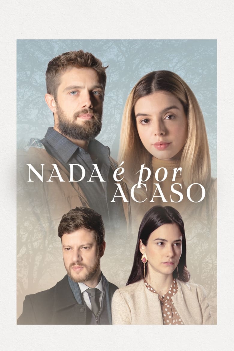 affiche du film Nada é por Acaso