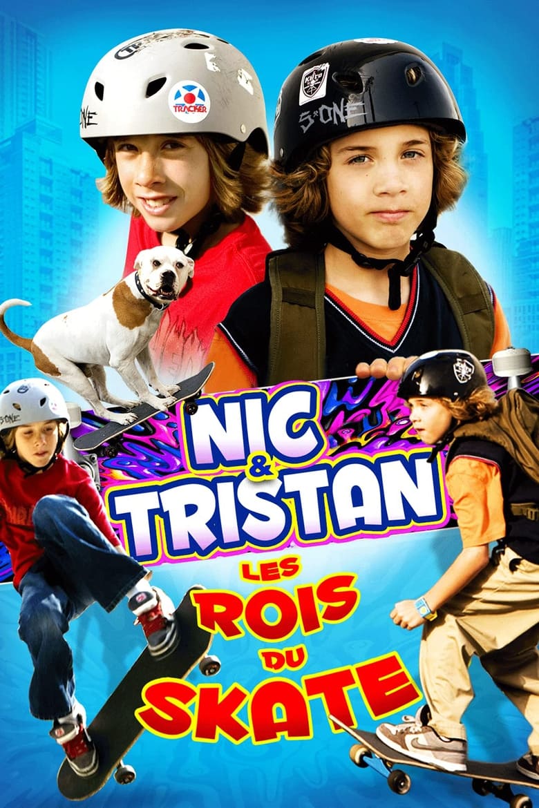 affiche du film Nic & Tristan, les rois du skate