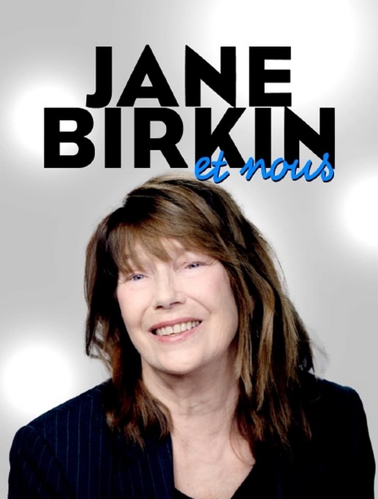 affiche du film Jane Birkin... et nous