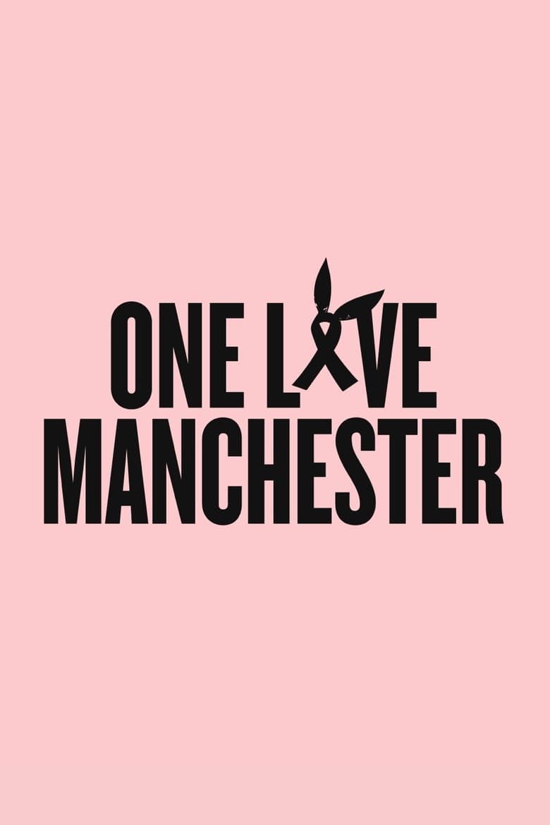 affiche du film One Love Manchester