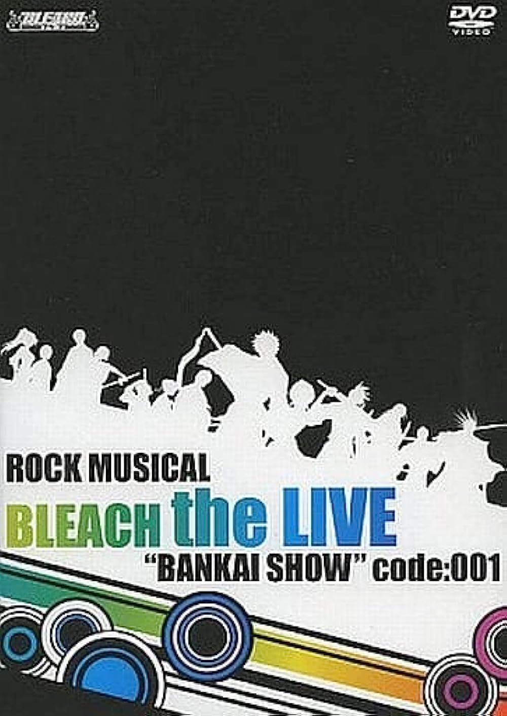 affiche du film Rock Musical Bleach - The Live Bankai Show Code : 001