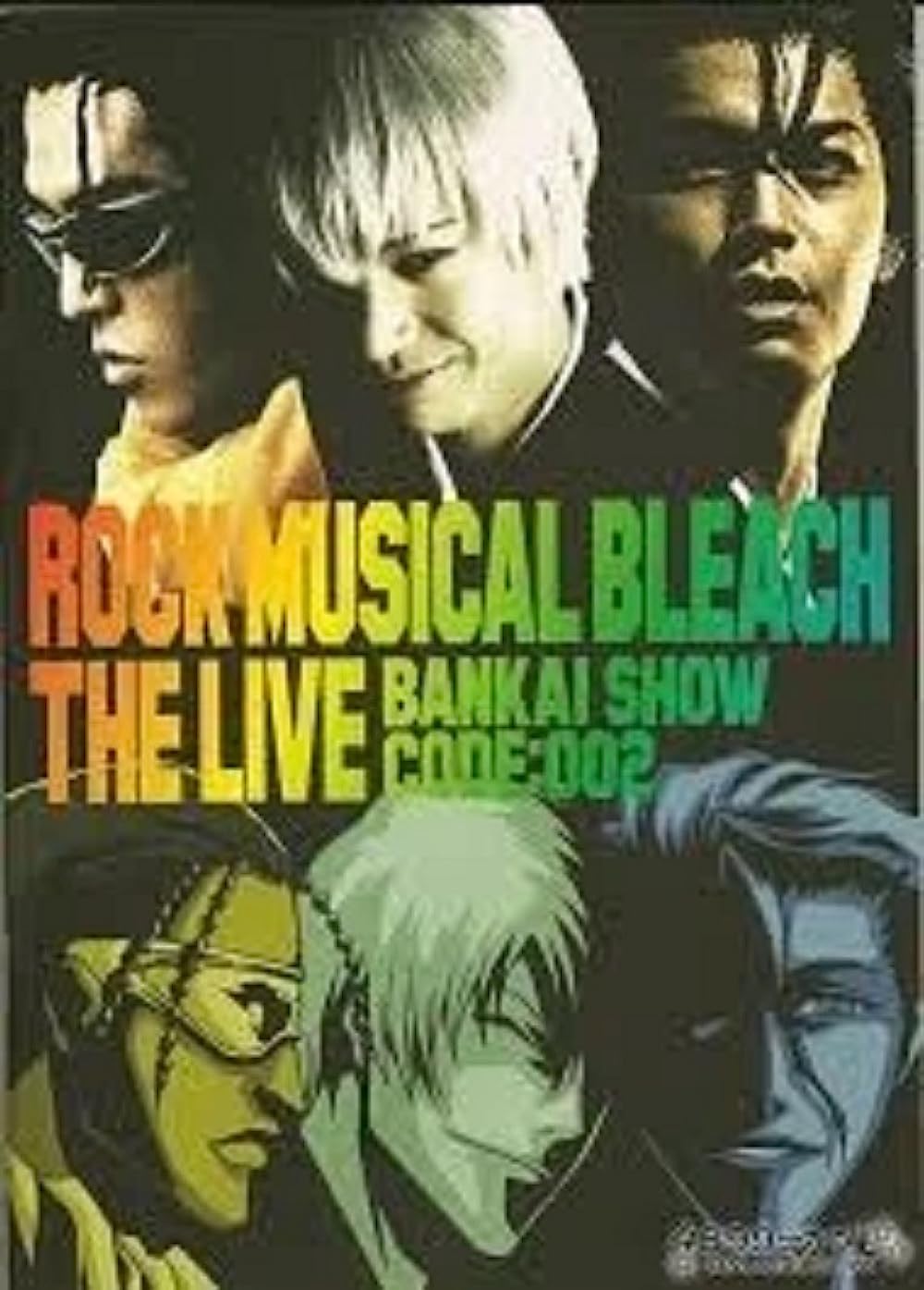 affiche du film Rock Musical Bleach - The Live Bankai Show Code : 002