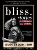 Bliss Stories : le spectacle au cinéma