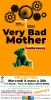 Very Bad Mother