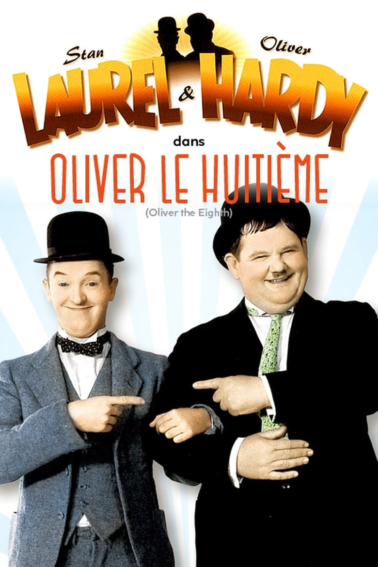 affiche du film Laurel Et Hardy - Oliver Le Huitième